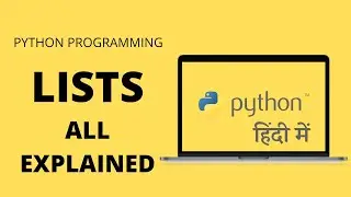 Lists and Lists Functions in Python | Hindi | Python Tutorials #3