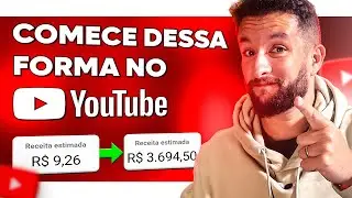 YOUTUBE: COMO CRIAR SEU PRÓPRIO CANAL E GANHAR MUITO DINHEIRO