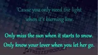 Passenger - Let Her Go (+lyrics) [HD]