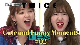 TWICE CUTE AND FUNNY MOMENTS #02