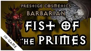 Fist of the Primes | Diablo IV Cosmetics (Barbarian) | In-Game (4K) | 2,600 Platinum