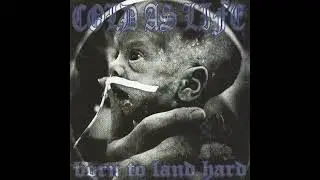 Cold As Life - You Brought You Down
