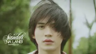 Sandali Na Lang - Happee Sy (Official Music Film)