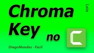Chroma Key no Camtasia 8 - Tirar fundo do vídeo