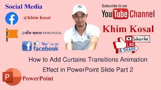 How to Add Curtains Transitions Animation Effect in PowerPoint Slide Part 2