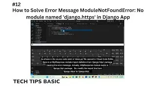 12 - How to Solve Error Message ModuleNotFoundError: No module named 'django.https' in Django App