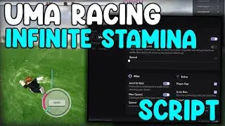 [UPDATE] Uma Racing OP Script Infinite Stamina And Max Speed - Roblox 2025