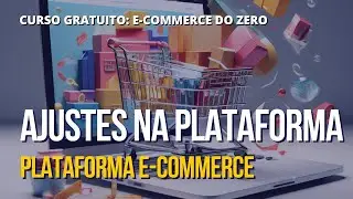 89 Plataforma E Commerce - Ajustes no Template