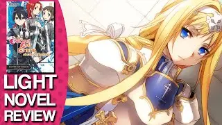 Sword Art Online Volume 11 Alicization Turning Light Novel Review