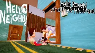 HELLO NEIGHBOR - Hello Raven Another HN Mod - HELLO NEIGHBOR MOD KIT