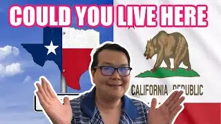 Pros and Cons California vs Texas - When living in Pasadena California.  What's the Difference.