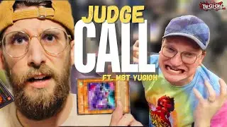 Judge Call ft. @MBTYuGiOh & @LukeVonKarma - (Yu-Gi-Oh! TCG)