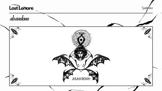 Lost Lenore - Abandono (Official Audio)