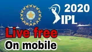 watch IPL 2020 free live on mobile | how to watch Ipl 2020 live on mobile for free | IPL 2020