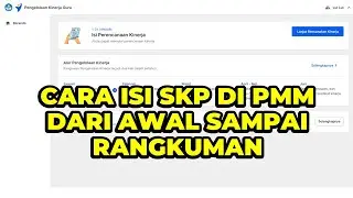 CARA MENGISI PENGELOLAAN DAN MENGAJUKAN PERENCANAAN SKP E-KINERJA GURU KE ATASAN DI PMM 2024
