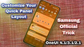 Customize Your Quick Panel and Status Bar | Hidden Tricks for Samsung | All android versions OneUi