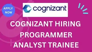 Cognizant Hiring Programmer Analyst Trainee | SAP | Bangalore | Science & Engineering Graduates