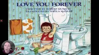 Love you Forever by Robert Munsch and Sheila McGraw: Once Upon a Story with IML La Zubia