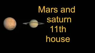 mars and saturn in 11th house #astrologyforecast #science #astrologypredictions