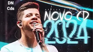 NADSON FERINHA 2024   ATUALIZADO   MÚSICAS NOVAS   NADSON FERINHA REPERTÓRIO NOVO   CD NADSON 2024
