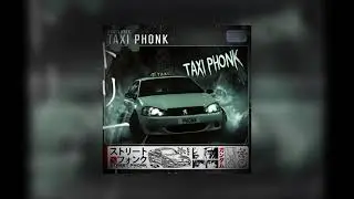 XvallariX - TAXI PHONK