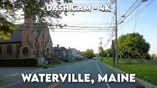 🚗 Experience Waterville, Maine in Stunning 4K! Discover the Heart of Central Maine 😍