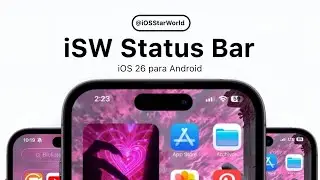 Barra de estado de iPhone iOS 26 para Android | iOS StarWorld