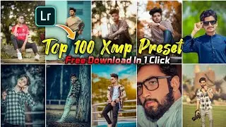 New Top 100+ Lightroom Xmp Presets Of 2023 | Lightroom Presets New - Best Presets
