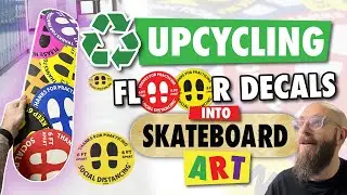 Upcycling Old Floor Decals into Skateboard Art