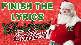Finish the Lyrics CHRISTMAS EDITION | Picnic Players