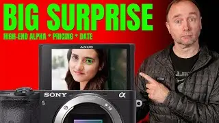 Sony a6700: Bold New Camera with a Surprise