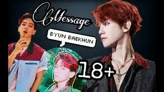 |Message Baekheyn|Представь твой парень Бэн Бэкхён|18+|exo|
