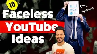 10 BEST Faceless YouTube Channel Ideas for 100% SUCCESS in 2024