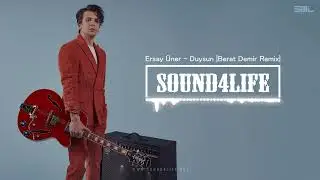 Ersay Üner - Duysun (Berat Demir Remix)