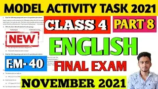Class 4 English Model Activity Task Part 8 | Model Activity Task Compilation Class 4 English Final