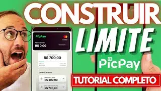 FUNÇÃO CONSTRUIR LIMITE PICPAY - AUMENTE seu LIMITE