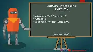 Guidelines for test execution in Manual testing @theengineershow