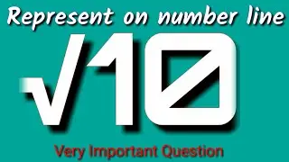 Represent root 10 on the number line, Locate root 10 on the number line, √10 on the number line.