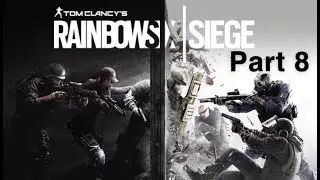 Tom Clancy's Rainbow Six Siege Funny Moments & Great Kills Part 8