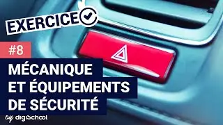 Entraînement code de la route | Mécanique et équipements de sécurité