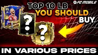 Top 10 Best LEFT BACK (LB) You Should Buy for Your H2H Team in FC Mobile!! (Various Price Range)