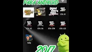 Top Todos Los GTA Disponibles Para Android