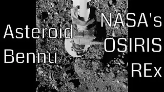 Asteroid Bennu - NASA's OSIRIS-REx Spacecraft