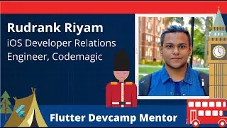 Codemagic with Rudrank Riyam  :: Week 10 :: Session 1 :: #FlutterDevCamp #GDGLondon