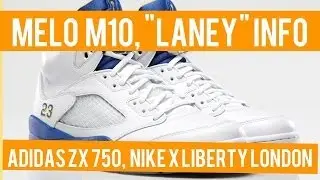 Air Jordan 5 Laney, Nike Air Max 1, Melo M10 Info, and More - Today in Sneaks