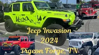 Jeep Invasion 2024, Pigeon Forge, TN - Rubicon, Gladiator, Willys & More - Jeeps from across the US.