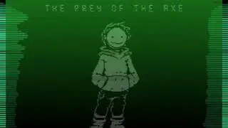 A Dream Megalovania Theme | The Prey Of The Axe |
