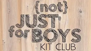 {Not} Just for Boys Kit Club | June 2023 | Unboxing Limitless, Page Kit, Essentials & A La Carte