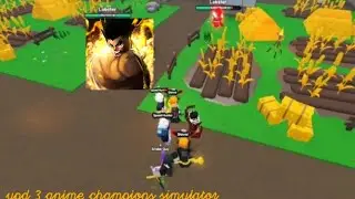 CODE MỚI - Update 3 - Làm quest và đánh boss map mới | Anime Champions Simulator