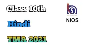 Nios class-10 hindi TMA (201) april 2020-21